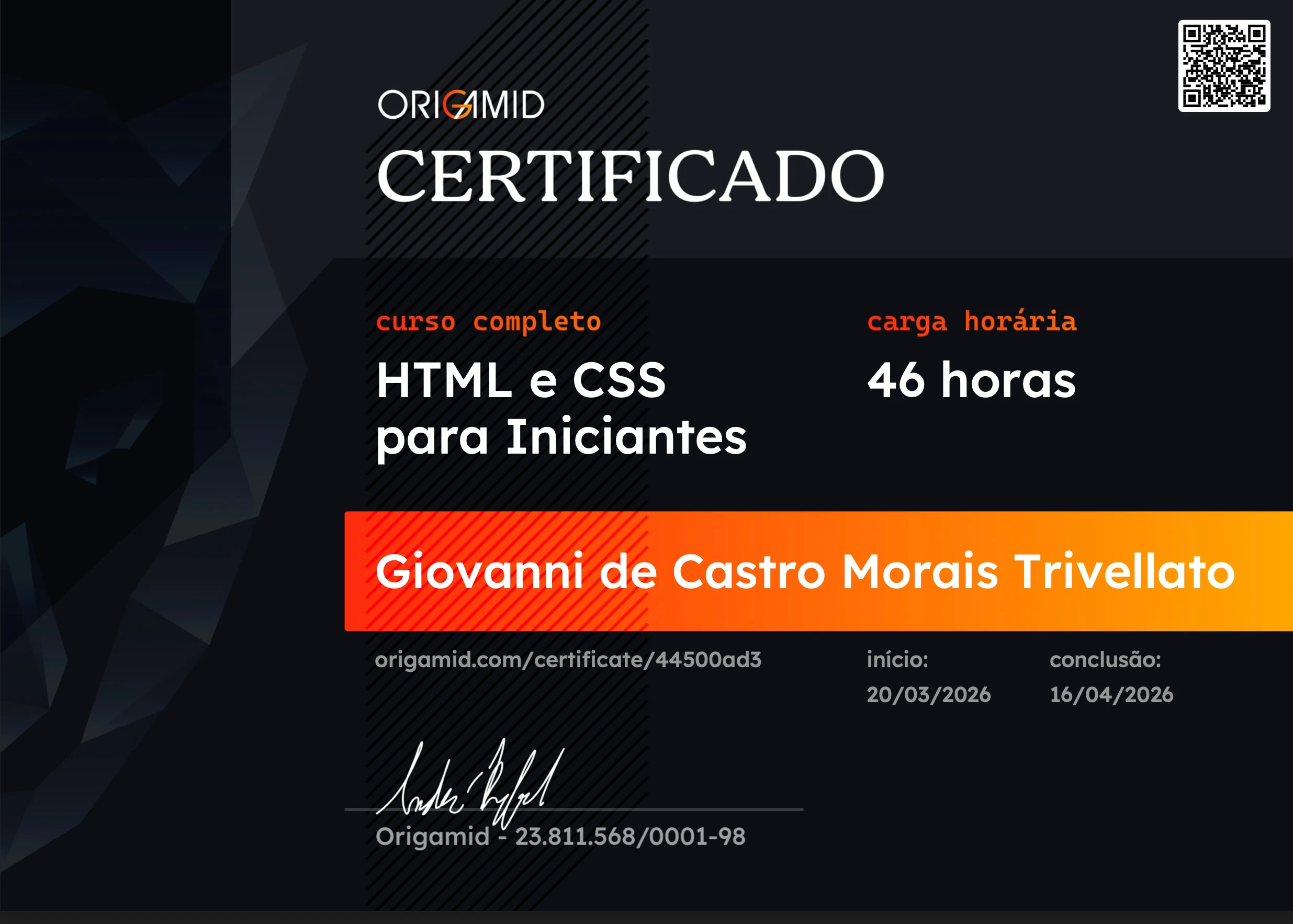 Certificado do curso HTML e CSS para Iniciantes da Origamid